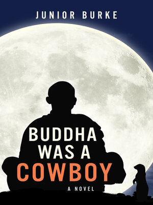 Buddha Was a Cowboy - ebook